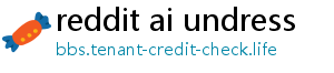 reddit ai undress